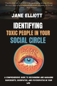 Cover image for Identifying Toxic People in Your Social Circle