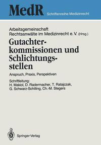 Cover image for Gutachterkommissionen und Schlichtungsstellen: Anspruch, Praxis, Perspektiven