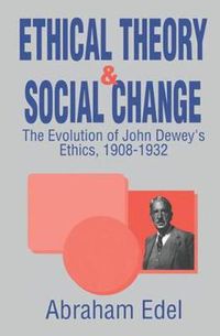 Cover image for Ethical Theory and Social Change