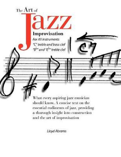 Cover image for The Art of Jazz Improvisation: For All Instruments