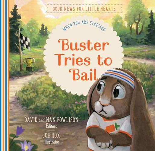 Cover image for Buster Tries to Bail: When You Are Stressed