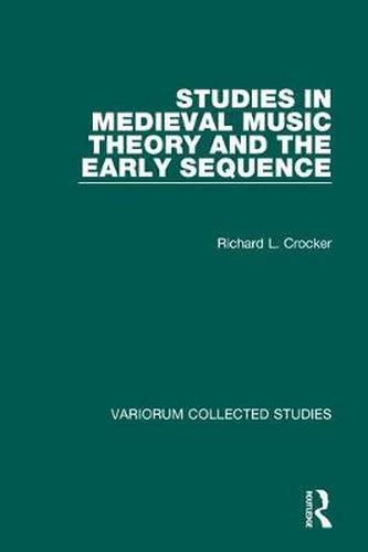 Cover image for Studies in Medieval Music Theory and the Early Sequence