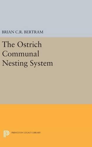 Cover image for The Ostrich Communal Nesting System