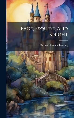 Cover image for Page, Esquire, And Knight