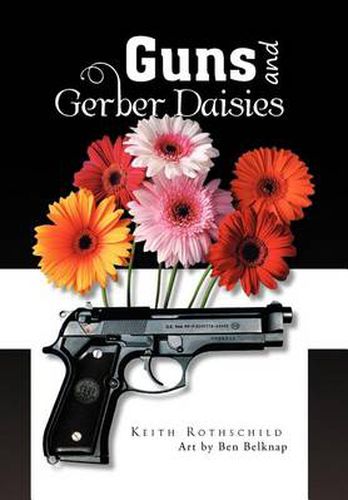 Cover image for Guns and Gerber Daisies