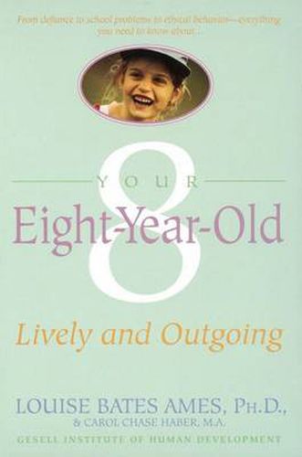 Cover image for Your Eight Year Old: Lively and Outgoing