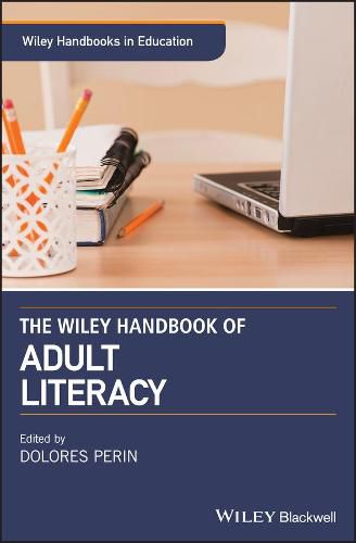 Cover image for The Wiley Handbook of Adult Literacy