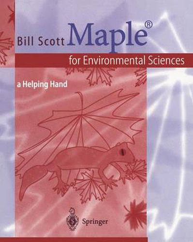 Cover image for Maple (R) for Environmental Sciences: a Helping Hand