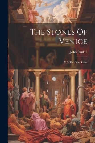 Cover image for The Stones Of Venice