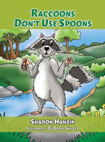 Cover image for Raccoons Don't Use Spoons