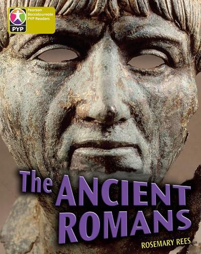 Cover image for Primary Years Programme Level 9 The Ancient Romans 6Pack