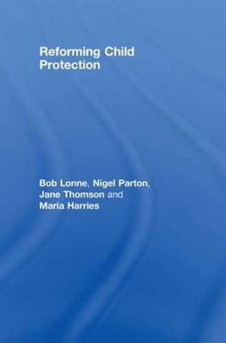 Cover image for Reforming Child Protection