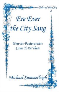 Cover image for Ere Ever the City Sang