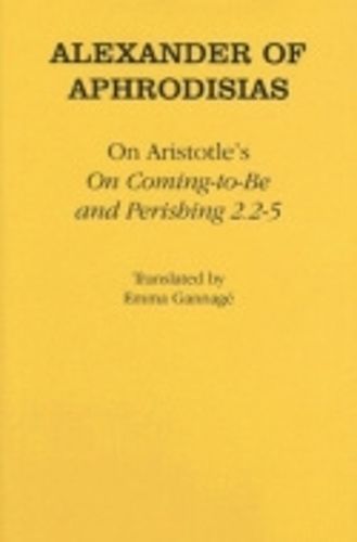 Cover image for On Aristotle's  On Coming-to-Be and Perishing 2.2-5