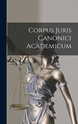 Cover image for Corpus Juris Canonici Academicum