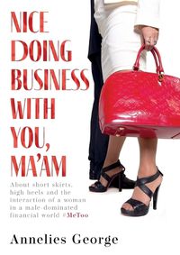 Cover image for Nice Doing Business with You, Ma'am