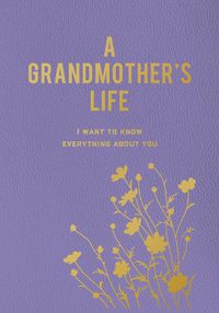 Cover image for A Grandmother's Life