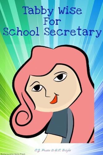 Cover image for Tabby Wise For School Secretary