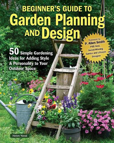 Cover image for Beginner's Guide to Garden Planning and Design