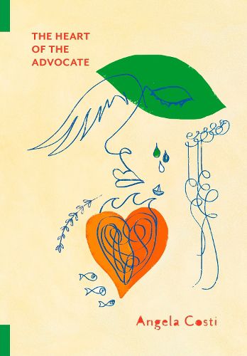 Cover image for The Heart of the Advocate