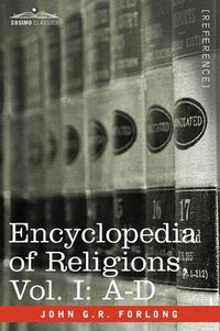 Cover image for Encyclopedia of Religions - In Three Volumes, Vol. I: A-D