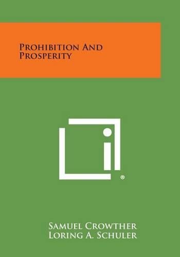 Cover image for Prohibition and Prosperity