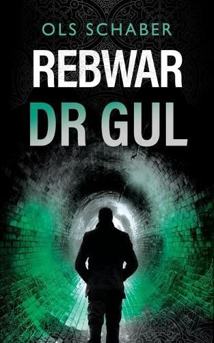 Cover image for Rebwar Dr Gul: A London Murder Mystery Book 4 (A Rebwar Crime Thriller)