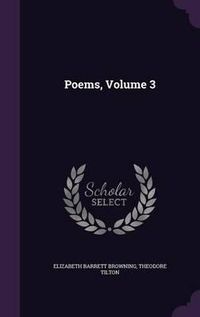 Cover image for Poems, Volume 3