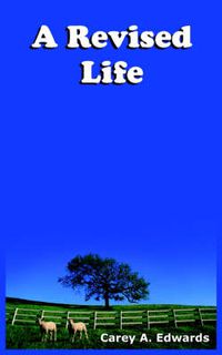 Cover image for A Revised Life