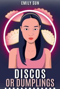 Cover image for Discos or Dumplings