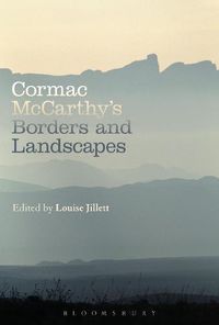 Cover image for Cormac McCarthy's Borders and Landscapes