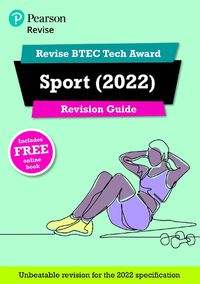 Cover image for Pearson REVISE BTEC Tech Award Sport Revision Guide Print