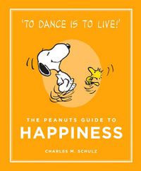 Cover image for The Peanuts Guide to Happiness