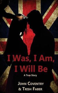 Cover image for I Was, I Am, I Will Be