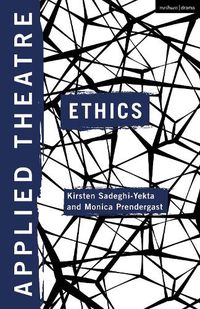Cover image for Applied Theatre: Ethics