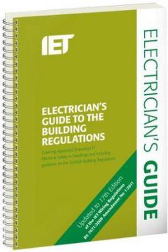 Electricians Guide to the Building Regulations