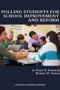 Cover image for Polling Students for School Improvement and Reform