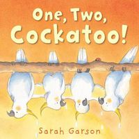 Cover image for One, Two, Cockatoo!