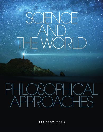 Cover image for Science and the World: Philosophical Approaches