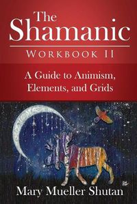 Cover image for The Shamanic Workbook II