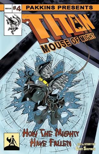 Titan Mouse of Might Issue #4