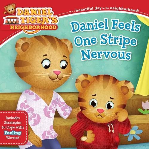 Cover image for Daniel Feels One Stripe Nervous: Includes Strategies to Cope with Feeling Worried