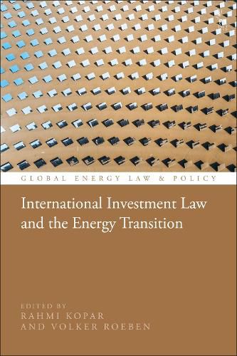Cover image for International Investment Law and the Energy Transition