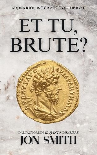Cover image for Et Tu, Brute?