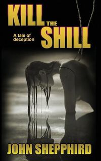 Cover image for Kill the Shill