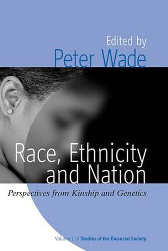 Cover image for Race, Ethnicity, and Nation: Perspectives from Kinship and Genetics