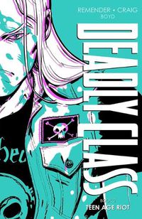Cover image for Deadly Class Deluxe Edition, Book 3