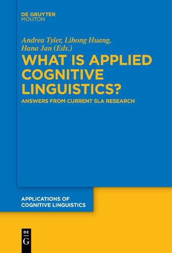 Cover image for What is Applied Cognitive Linguistics?: Answers From Current SLA Research