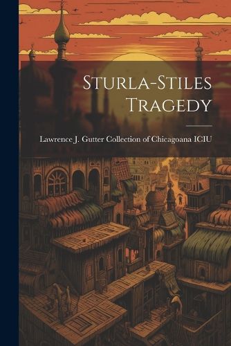 Cover image for Sturla-Stiles Tragedy