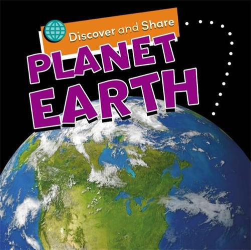 Cover image for Discover and Share: Planet Earth